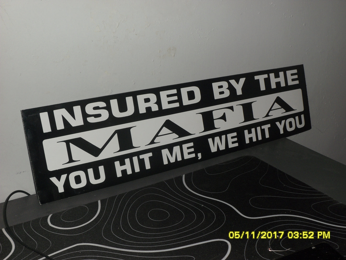 INSURED BY THE MAFIA Magnetic Custom Plate